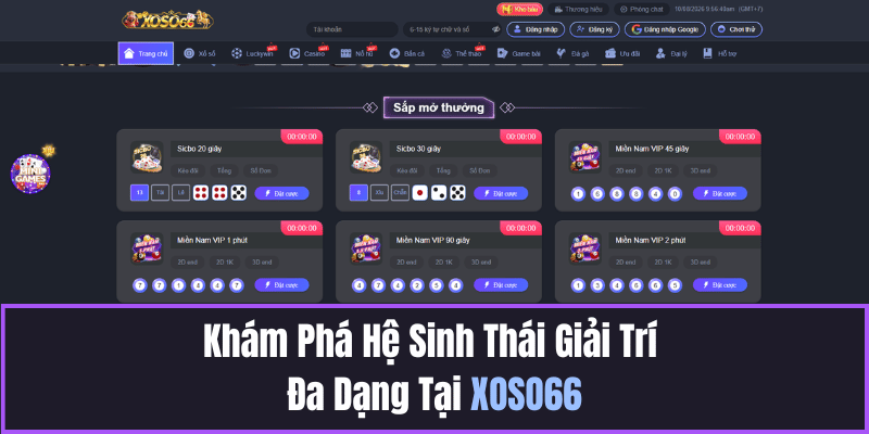 Khám Phá Hệ Sinh Thái Giải Trí Đa Dạng Tại XOSO66